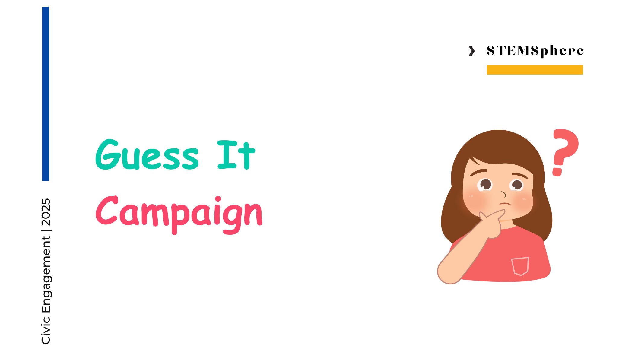 Guess It Campaign